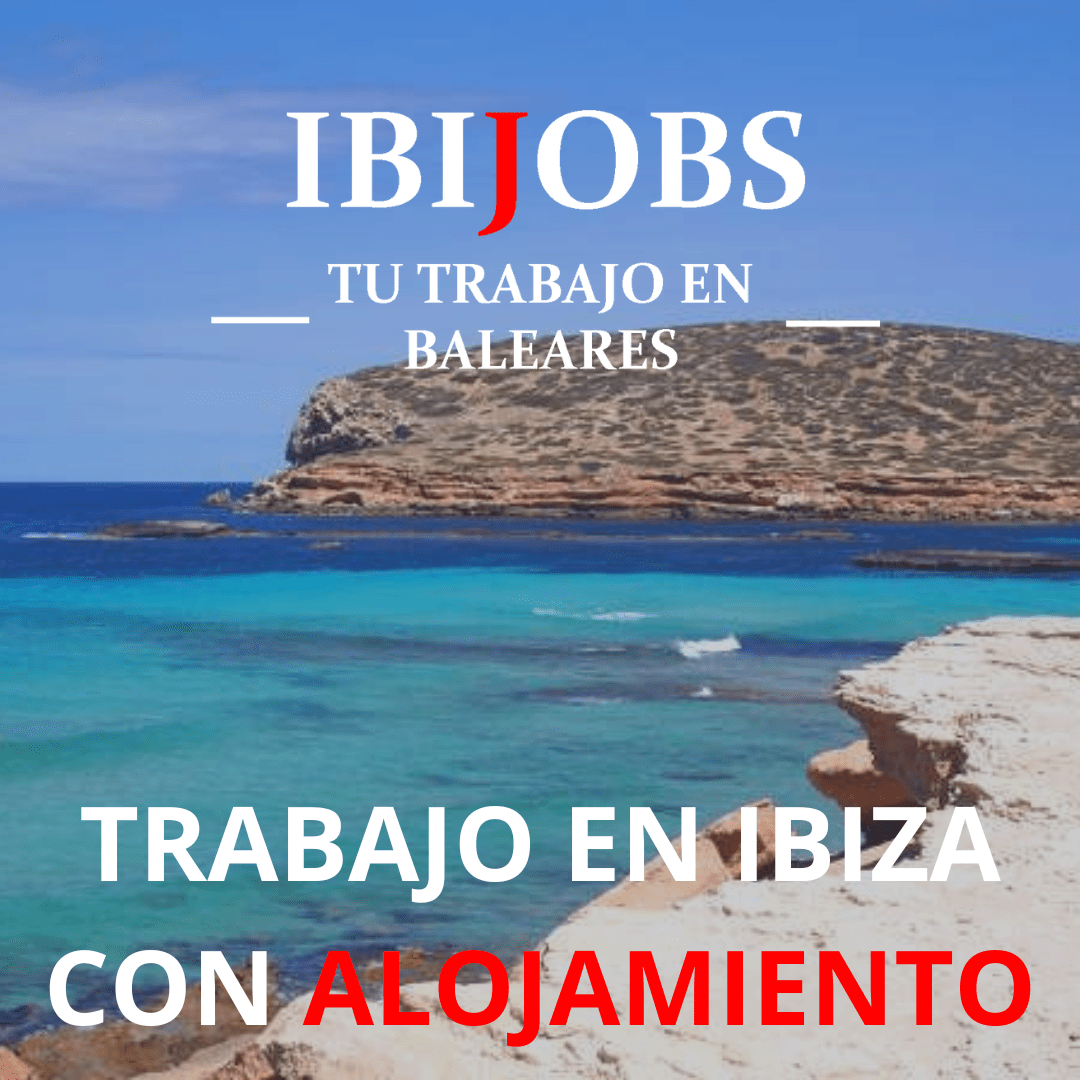 trabajo-ibiza-con-alojamiento-empleo-laboral-jobs-cv-rrhh-ett