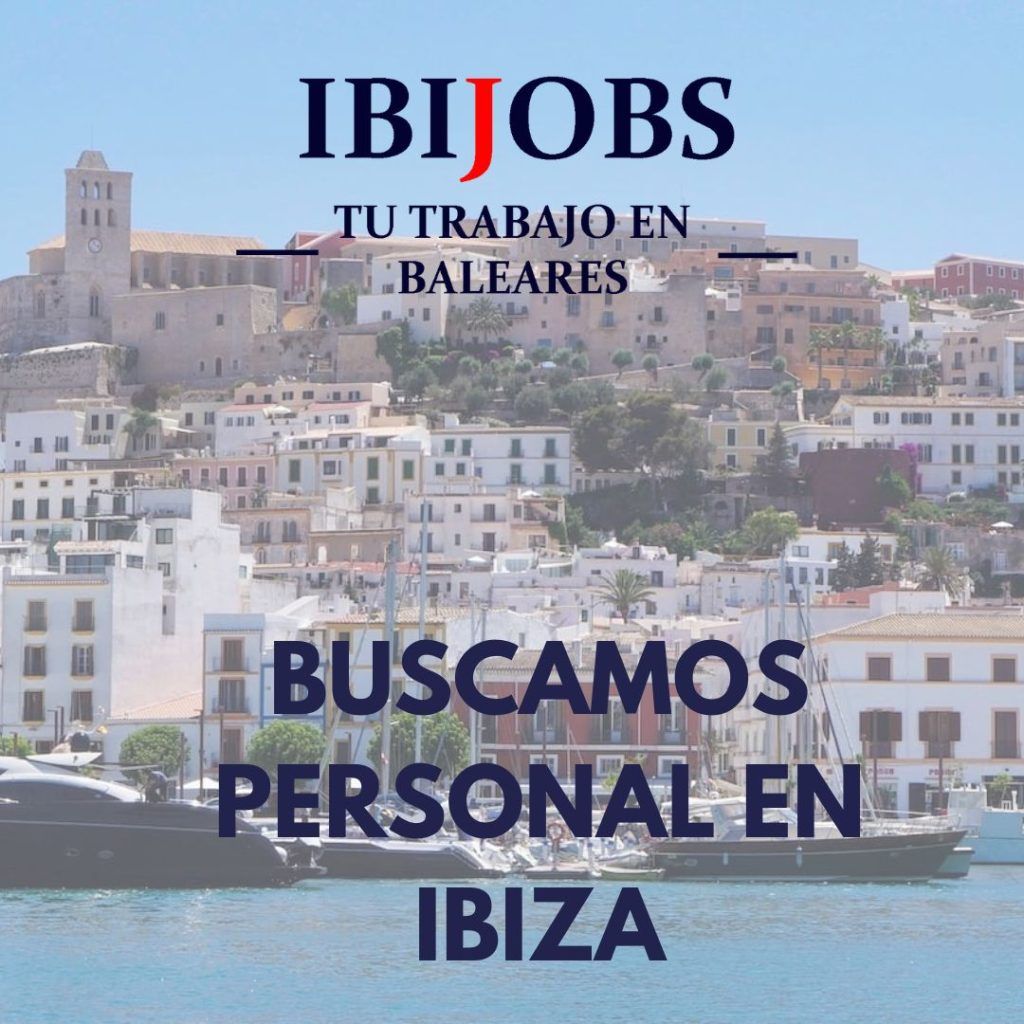 buscamos-personal-ibiza-laboral-work-jobs-baleares-empleo-baleares