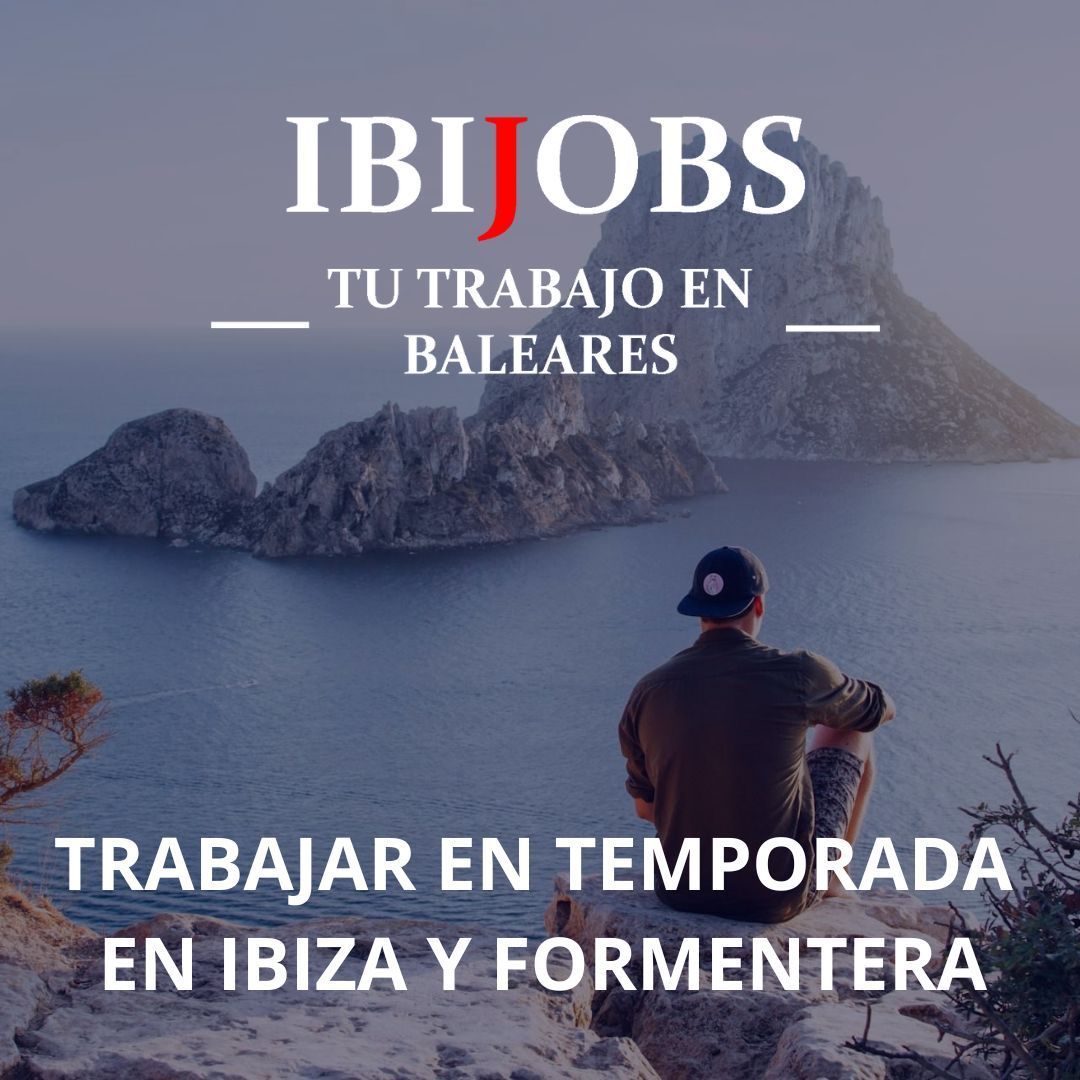 Trabajar en temporada en Ibiza y Formentera