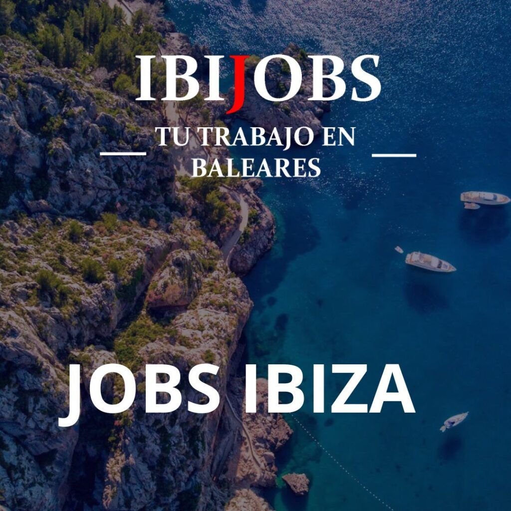 Finding Jobs in Ibiza with Ibijobs Your Guide to Employment on the White Isle